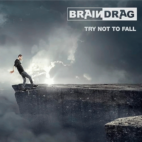 Braindrag : Try Not to Fall
